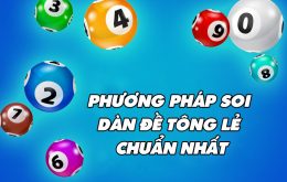 Bí kíp soi cầu bằng phương pháp dàn đề tổng lẻ